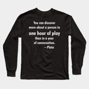 Plato One Hour of Play Long Sleeve T-Shirt